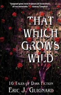  That Which Grows Wild