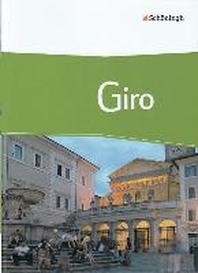  Giro - Arbeitsbuch Italienisch fuer die Oberstufe
