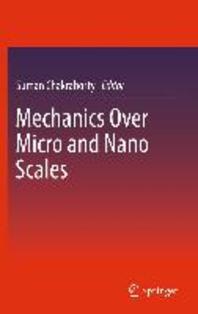  Mechanics Over Micro and Nano Scales