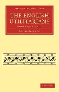  The English Utilitarians
