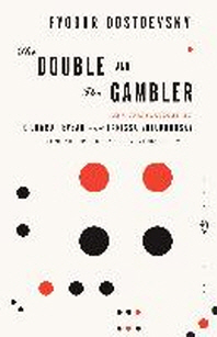  The Double and the Gambler