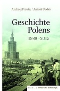  Geschichte Polens 1939-2015
