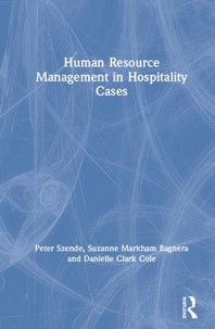  Human Resource Management in Hospitality Cases