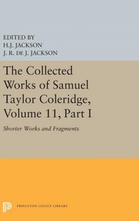  The Collected Works of Samuel Taylor Coleridge, Volume 11