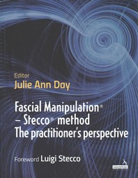  Fascial Manipulation (R) - Stecco (R) method The practitioner's perspective