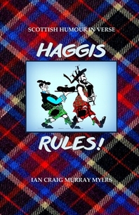  Haggis Rules!