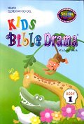  KIDS BIBLE DRAMA STUDENT BOOK 1(SENIOR ELEMENTARY SCHOOL)