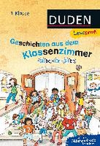  Leseprofi - Silbe fuer Silbe: Geschichten aus dem Klassenzimmer, 1. Klasse