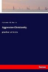  Aggressive Christianity