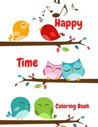  Happy Time Coloring Book