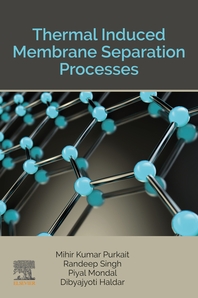  Thermal Induced Membrane Separation Processes