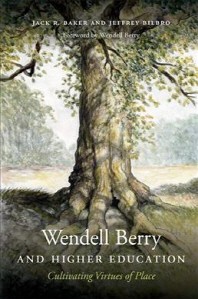  Wendell Berry and Higher Education
