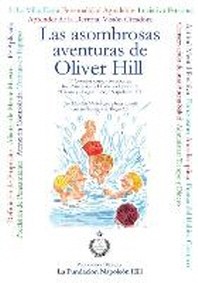  Las asombrosas aventuras de Oliver Hill