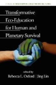  Transformative Eco-Education for Human and Planetary Survival