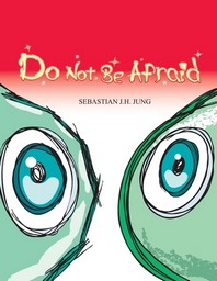  Do not be afraid