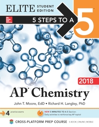  5 Steps to a 5  AP Chemistry 2018 Elite Student Edition