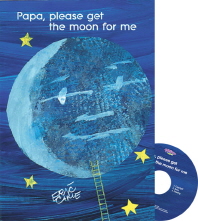  Papa, Please Get the Moon for Me