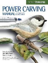  Power Carving Manual, Updated and Expanded Second Edition