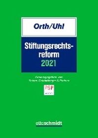  Stiftungsrechtsreform 2021