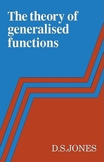  The Theory of Generalised Functions