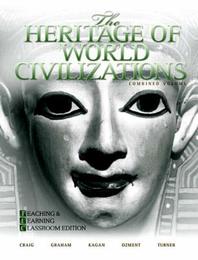 The Heritage of World Civilizations, Combined Volume