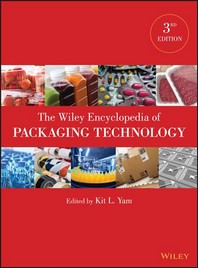  The Wiley Encyclopedia of Packaging Technology