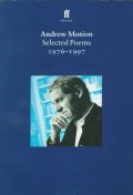  Selected Poems of Andrew Motion