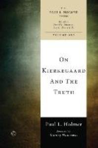  On Kierkegaard and the Truth