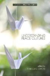  Understanding Peace Cultures