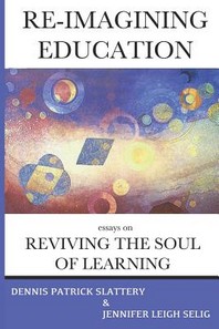  Re-Imagining Education