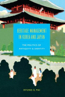 Heritage Management in Korea and Japan