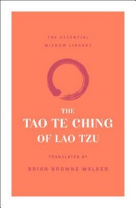  The Tao Te Ching of Lao Tzu