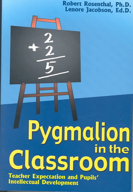  Pygmalion in the Classroom