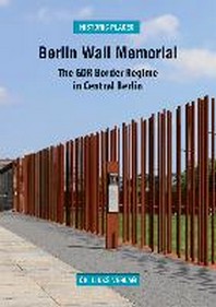  Berlin Wall Memorial
