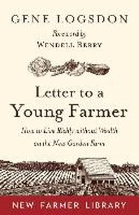  Letter to a Young Farmer