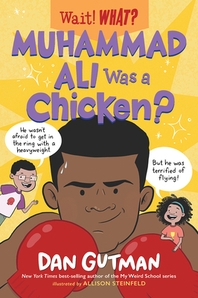  Muhammad Ali Was a Chicken?