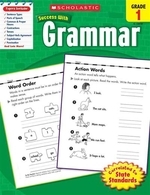 Grammar, Grade 1 (Scholastic Success with Workbooks: Grammar)