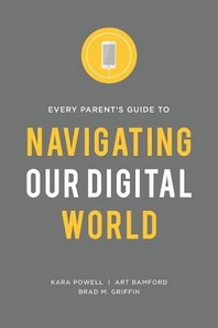  Every Parent's Guide to Navigating our Digital World