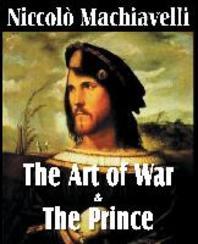  Machiavelli's The Art of War & The Prince