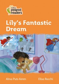  Lily's Fantastic Dream
