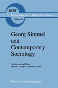  Georg Simmel and Contemporary Sociology