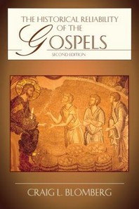  The Historical Reliability of the Gospels