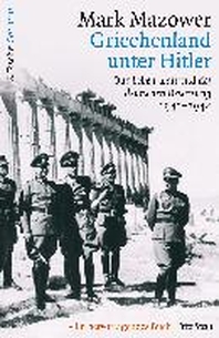  Griechenland unter Hitler