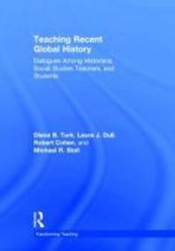  Teaching Recent Global History