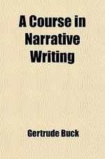  A Course in Narrative Writing