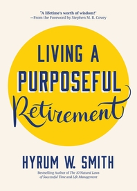  Living a Purposeful Retirement