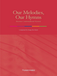  Our Melodies Our Hymns