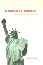  Beyond Liberal Democracy