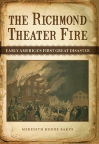  The Richmond Theater Fire