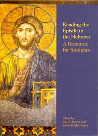  Reading the Epistle to the Hebrews
